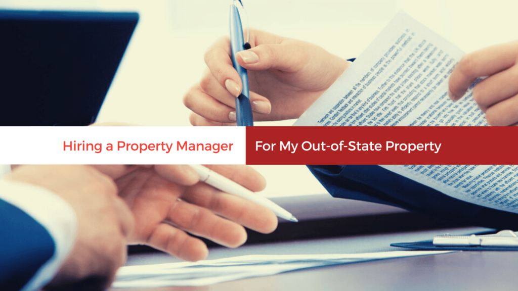 Should I Hire a Jacksonville Property Manager For My Out-of-State Investment Property - article banner